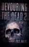 [Devouring The Dead 02] • Devouring the Dead (Book 2) · Nemesis